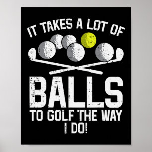 Poster Prend Beaucoup De Pour Golf Drôle De Golf Golf Gol
