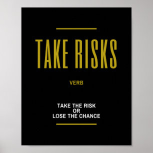 Poster Prendre des risques Devis inspirationnels