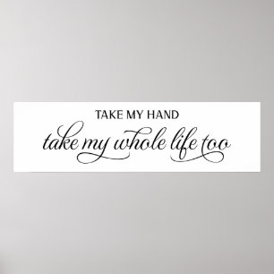 Poster Prends ma main Prends mon Mariage de vie entier si