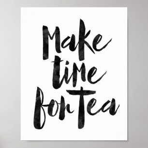 Poster Prenez Du Temps Pour Le Thé