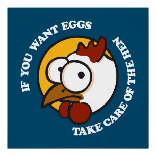 Poster Prenez soin de la poule 1