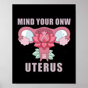 Poster Prenez soin de votre propre utérus Féministe pro-c