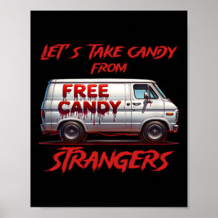 Poster Prenons des bonbons à des étrangers Drôle Hallowee