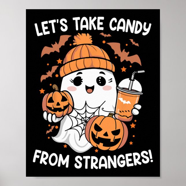Poster Prenons des bonbons à des étrangers drôle Hallowee (Devant)