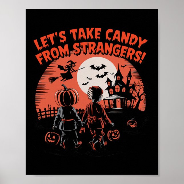 Poster Prenons des bonbons aux étrangers Drôle Halloween (Devant)