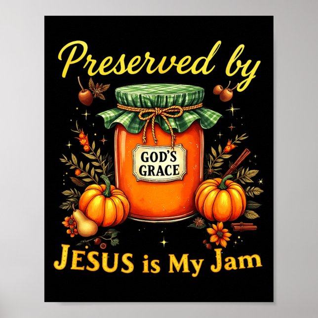 Poster Preserved By God’s Grace Jesus Jam Strawberry Cute (Devant)