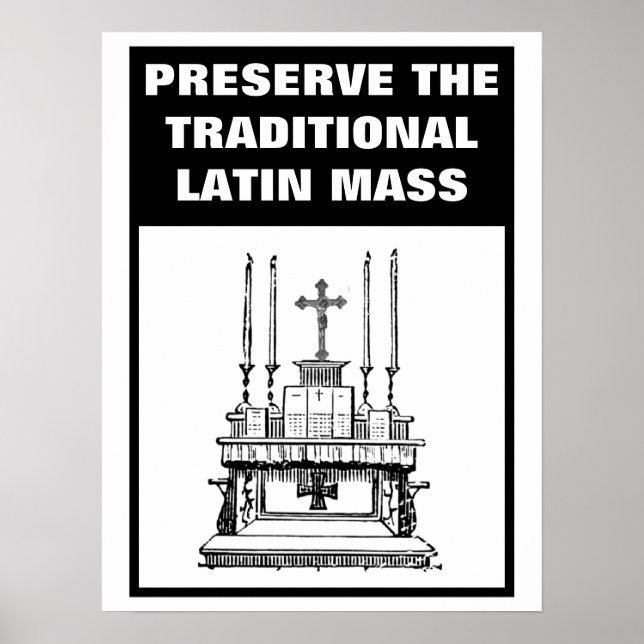 POSTER PRÉSERVER LE POST CATHOLIQUE TRADITIONNEL DE MASSE (Devant)