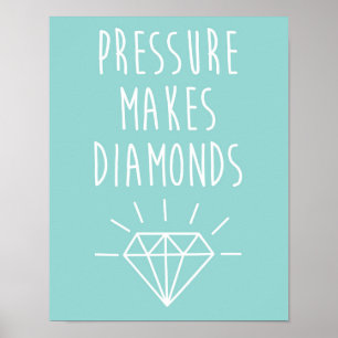 Poster Pression Fait Citer Les Diamants