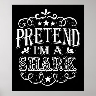 Poster Pretend Poison de Shark