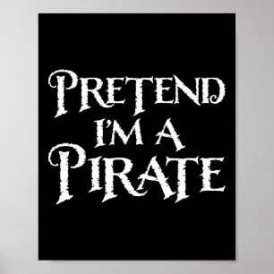 Poster Prétendre que je suis un costume d'Halloween drôle