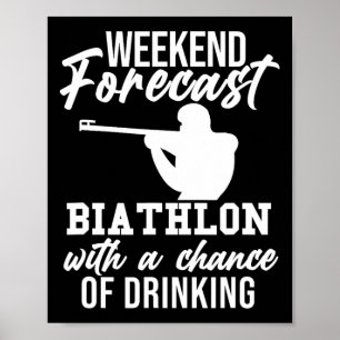 Poster Prévision du week-end Biathlon Ski Slogan Tir B