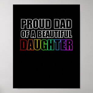 Poster Pride Proud Dad LGBT Lesbian Daughter Rainbow Ally