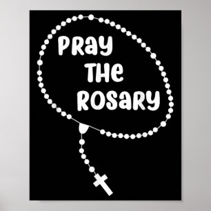 Poster Priez Inspirationnellement Le Rosaire. La foi dit
