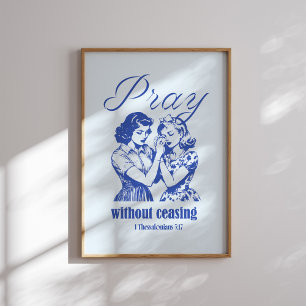 Poster Priez sans cesser chrétienne