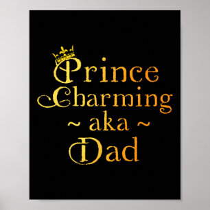 Poster Prince Charming Papa Chemise Couronne Anniversaire