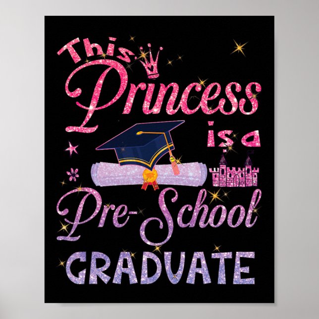 Poster Princess Est Un Pré-Diplômé Pré K (Devant)