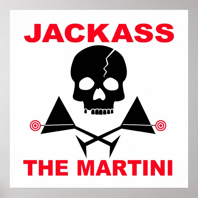 Poster, Print - JACKASS, The Martini Poster (Vorne)
