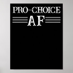 Poster Pro Avortement ProChoice Pro Choice AF féministe