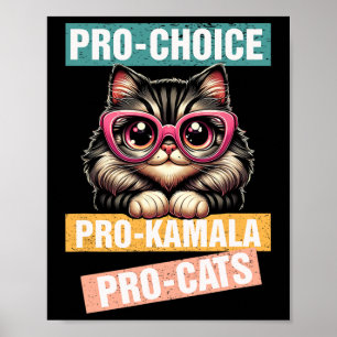 Poster Pro Choice Pro Kamala Pro Cat Kamala 2024 Pour Pre