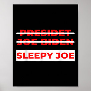 Poster Pro Trump Anti Biden Sleepy Joe Politique