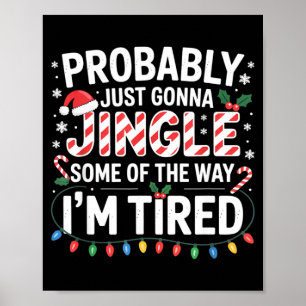 Poster Probablement juste aller tinter un peu de Noël Chr