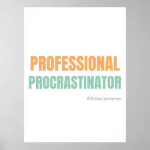 Poster "Procrastinateur Professionnel" Typographie Spirit