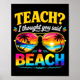 Poster Prof vacances enseigner pensée dit plage enseignan