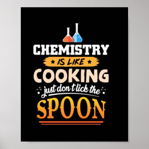 Poster Professeur Cadeaux   La chimie est comme la Cuisin