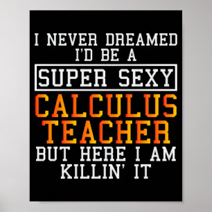 Poster Professeur de calcul drôle Math Professeur