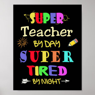 Poster Professeur Par Jour Super Fatigué Par Nuit Funny S