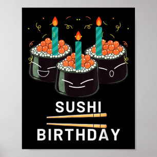 Poster Profitez de Sushi Anniversaire Pour Cadeaux Hommes