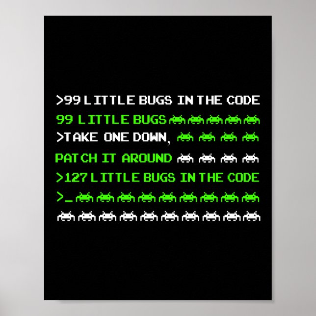 Poster Programmer Codage 99 Petits Bugs Dans Le Code (Devant)