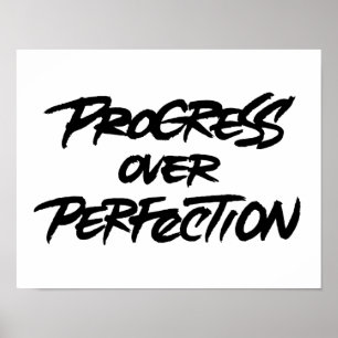 Poster Progrès plutôt que perfection