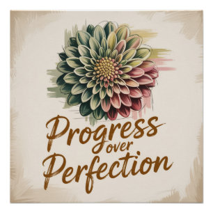 Poster Progrès plutôt que perfection