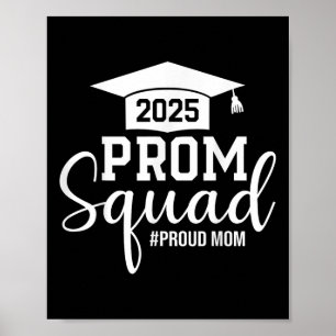Poster Prom Squad 2025 Fier Maman Graduate Prom Cl De 202