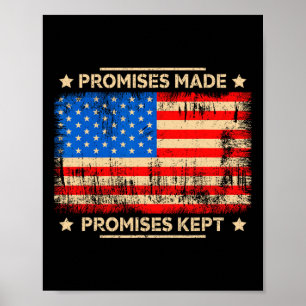 Poster Promesses faites Promesses tenues Trump disant Dra