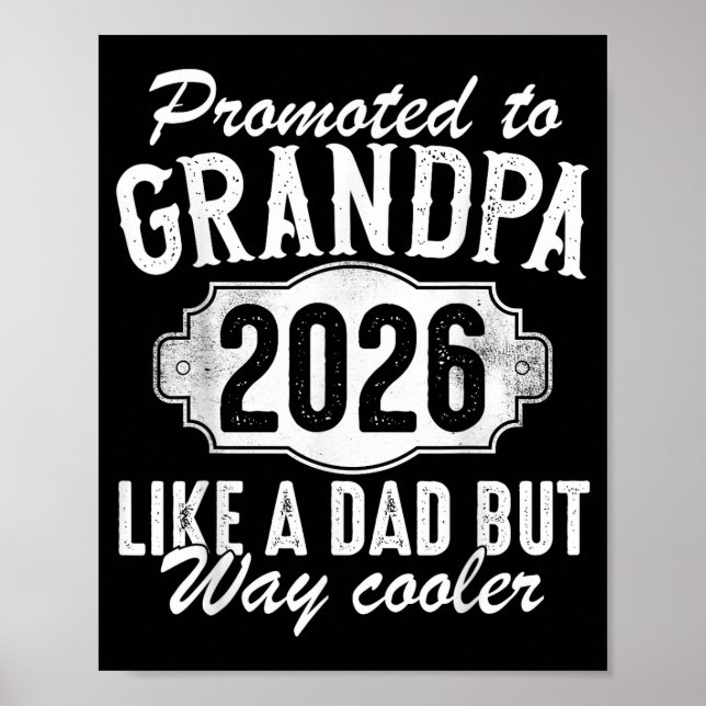 Poster Promoted To Grandpa Est 2026 Soon To Be New Granda (Devant)