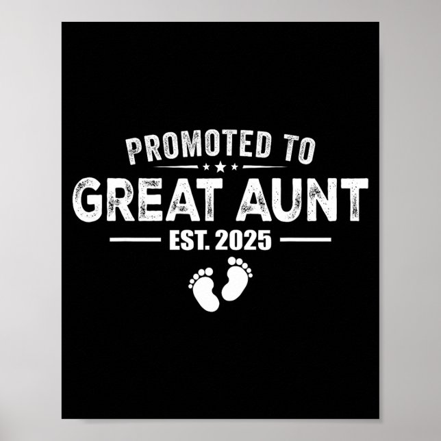 Poster Promoted To Great Aunt 2025 Baby &amp; Aunt Funny  (Devant)
