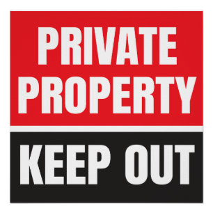 Poster Propriété privée Rester en dehors