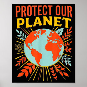 Poster Protéger notre planète amoureux de la nature jour