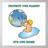 Poster : "Protégez notre planète, c'est notre mais
