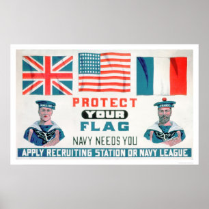 Poster Protégez votre drapeau - la marine a besoin de