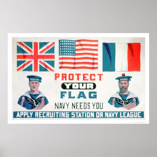 Poster Protégez votre drapeau - La marine a besoin de vou (Devant)