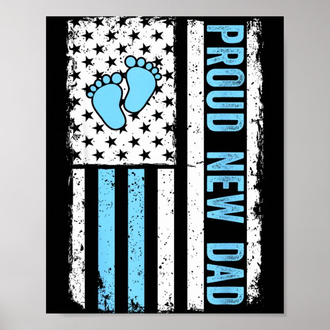 Poster Proud New Dad For Men Funny Fathers Day New Boy Ba (Devant)