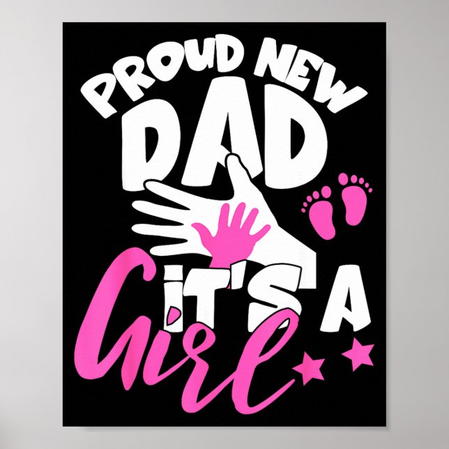 Poster Proud New Dad It's A Girl Funny Pregnancy First Ti (Devant)