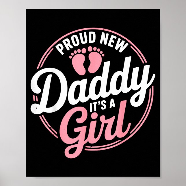 Poster Proud New Daddy It's A To Be 1st Time Father  (Devant)