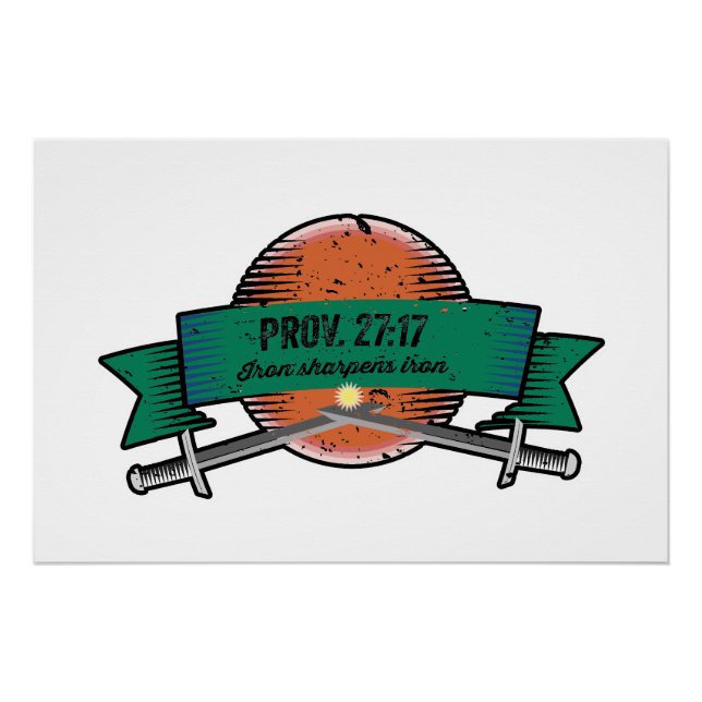 Poster Prov. 27:17 Iron Sharpens Iron Grunge Version (Devant)