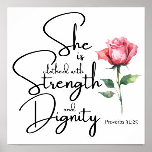 Poster Proverbes 31:25 Elle est habillée Bible Verse Fleu