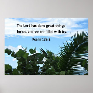 Poster Psaume 126:3 Le Seigneur a fait de grandes choses.