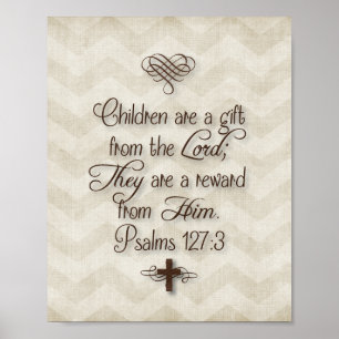 Poster Psaumes 127:3 "Les enfants sont un don du Seigneur